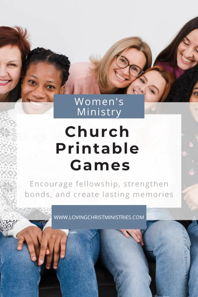 Group of women of mixed ages huddled together smiling with title text overlay - Creative Church Printable Games for Women's Ministry.