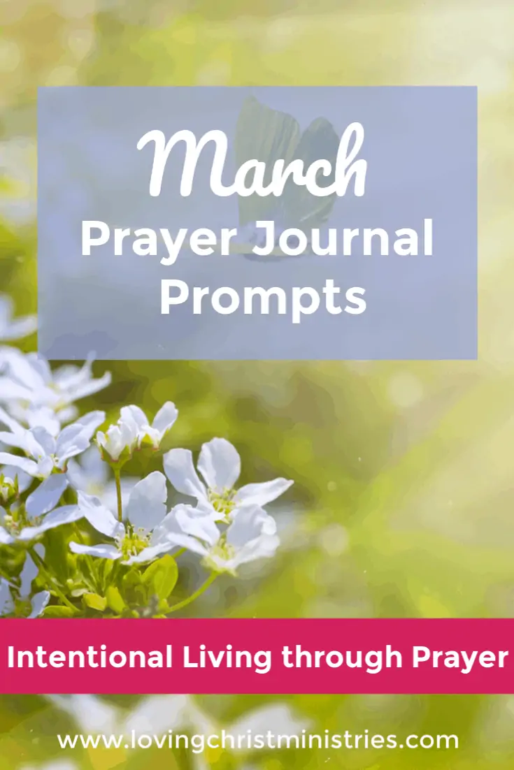 March Prayer Journal Prompts - Loving Christ Ministries